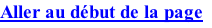 Aller au début de la page